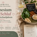 Magnesium und Schlaf in den Wechseljahren – Lebensmittelquellen, Referenzwerte und Studienlage für Frauen ab 40 erklärt